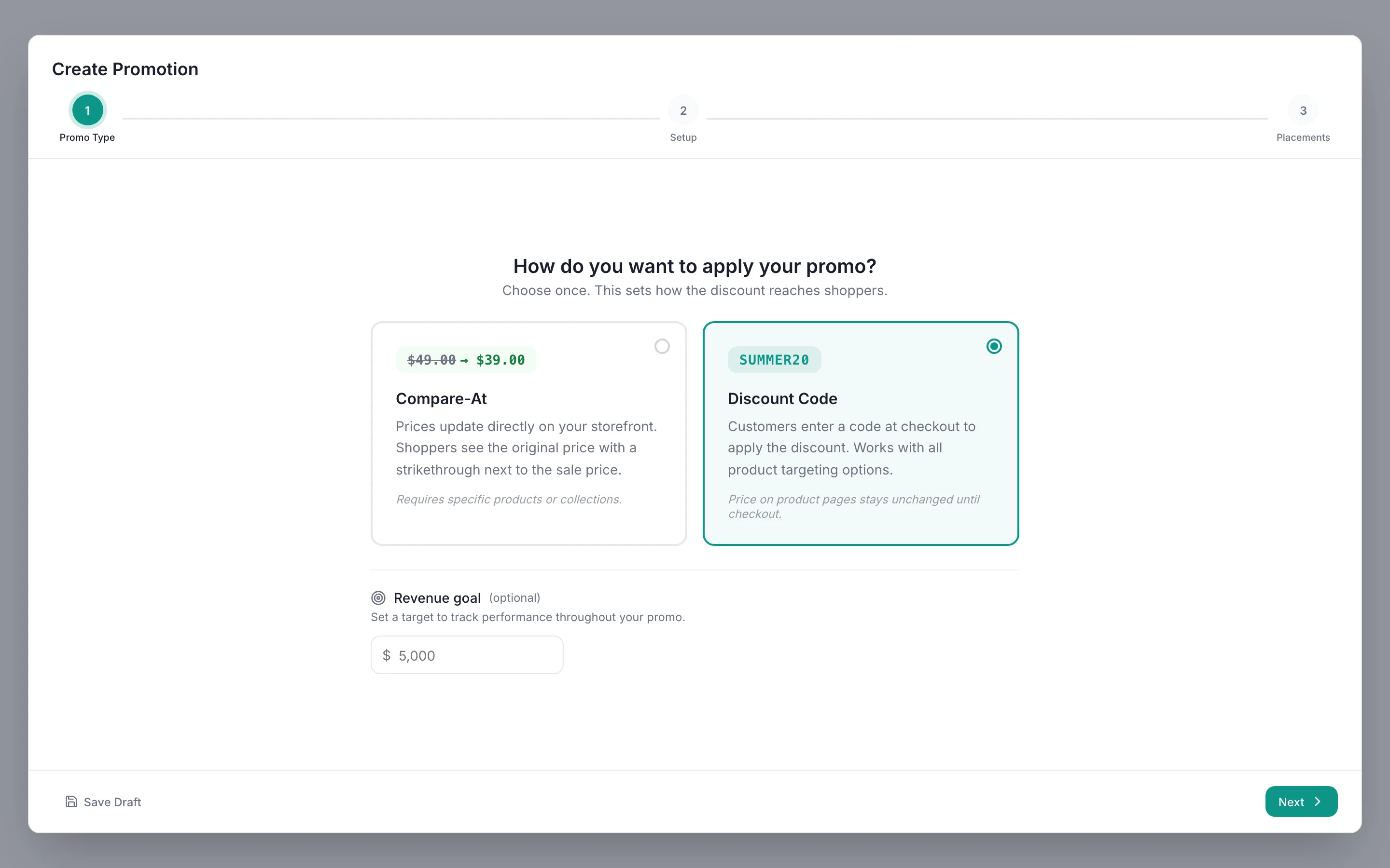 PromoOS Create Promotion dialog, Promo Type step: Discount Code card selected, Compare-At not selected, revenue goal empty