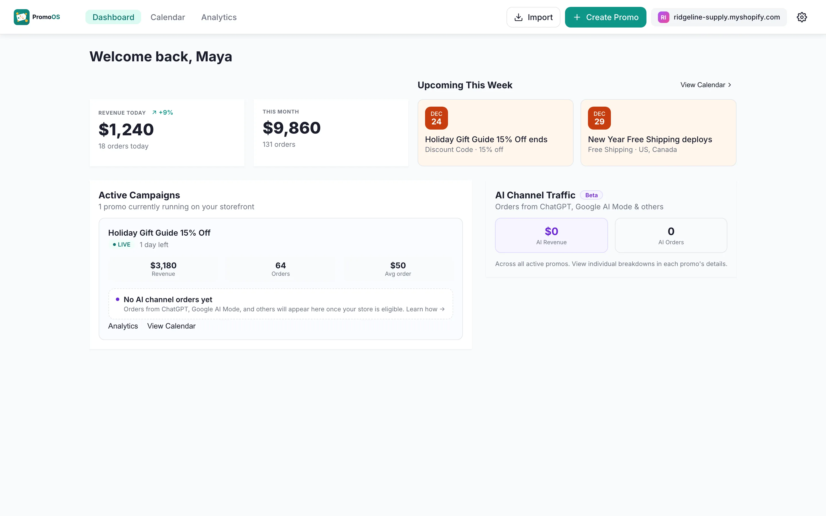 PromoOS Dashboard: Create Promo button in the header, one live campaign and two upcoming events for the week